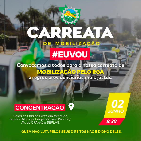 CARREATA - Sintap convoca categoria para manifestação dia 2 de junho